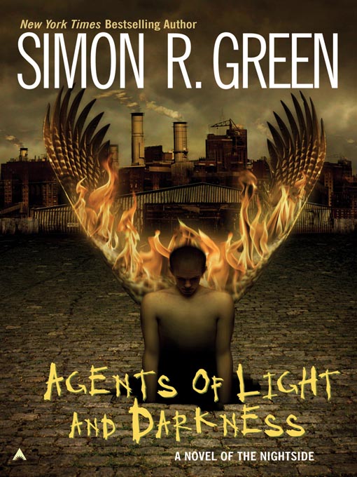 Title details for Agents of Light and Darkness by Simon R. Green - Available